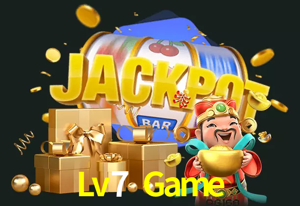 Lv7 Game bet